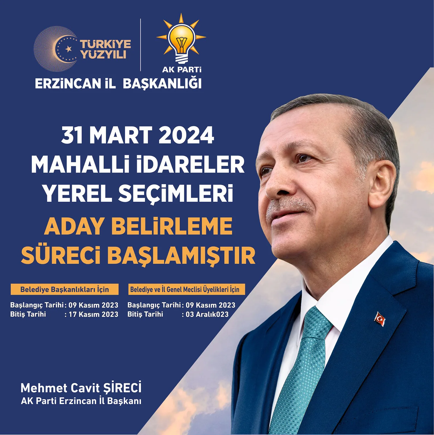 AK Parti Erzincan İl Başkanı , Mehmet Cavit Şireci, partinin yerel seçim takvimine ilişkin bilgi verdi